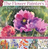 The Flower Painter's Essential Handbook (eBook, ePUB)