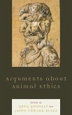 Arguments about Animal Ethics (eBook, ePUB)