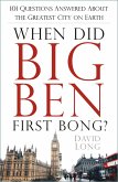 When Did Big Ben First Bong? (eBook, ePUB)