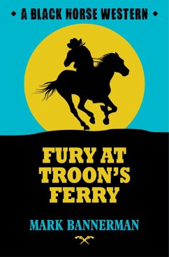 Fury at Troon's Ferry (eBook, ePUB) - Bannerman, Mark