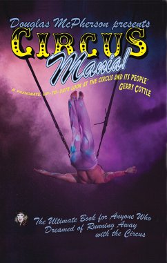 Circus Mania (eBook, ePUB) - McPherson, Douglas