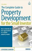 The Complete Guide to Property Development for the Small Investor (eBook, ePUB) The Complete Guide to Property Development for the Small Investor (eBook, ePUB)