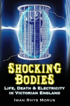 Shocking Bodies (eBook, ePUB) - Morus, Iwan Rhys