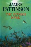 The Spanish Hawk (eBook, ePUB)