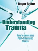 Understanding Trauma (eBook, ePUB)