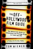 The Off-Hollywood Film Guide (eBook, ePUB)