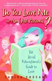 Do You Love Me or Am I Just Paranoid? (eBook, ePUB)