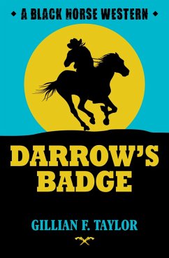 Darrow's Badge (eBook, ePUB) - Taylor, Gillian F