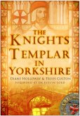 The Knights Templar in Yorkshire (eBook, ePUB)