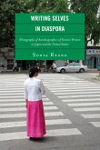 Writing Selves In Diaspora (eBook, PDF)