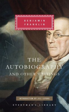 The Autobiography and Other Writings (eBook, ePUB) - Franklin, Benjamin