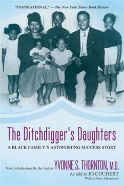 Ditchdigger's Daughters (eBook, ePUB) - Thornton, Dr. Yvonne S.