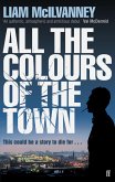 All the Colours of the Town (eBook, ePUB) All the Colours of the Town (eBook, ePUB)
