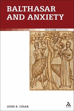 Balthasar and Anxiety (eBook, PDF) - Cihak, John R.