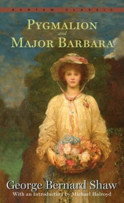 Pygmalion and Major Barbara (eBook, ePUB) - Shaw, George Bernard