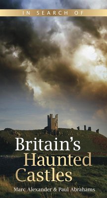 Cover In Search of Britain's Haunted Castles (eBook, ePUB)