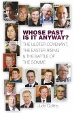 Whose Past is it Anyway? (eBook, ePUB)