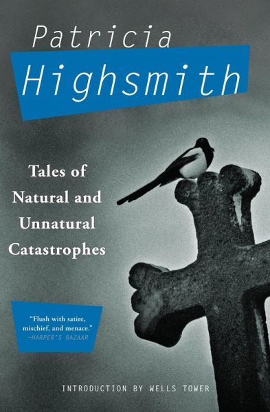 Tales of Natural and Unnatural Catastrophes (eBook, ePUB) Tales of Natural and Unnatural Catastrophes (eBook, ePUB)