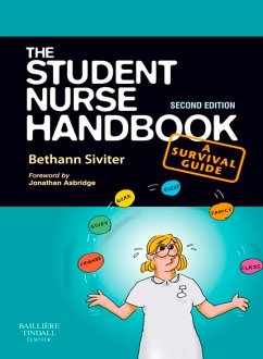 The Student Nurse Handbook E-Book (eBook, ePUB) - Siviter, Bethann