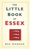 The Little Book of Essex (eBook, ePUB)