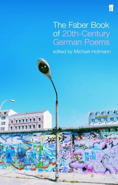 The Faber Book of Twentieth-Century German Poems (eBook, ePUB) Cover The Faber Book of Twentieth-Century German Poems (eBook, ePUB)
