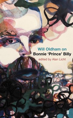 Will Oldham on Bonnie 'Prince' Billy (eBook, ePUB) - Licht, Alan; Oldham, Will
