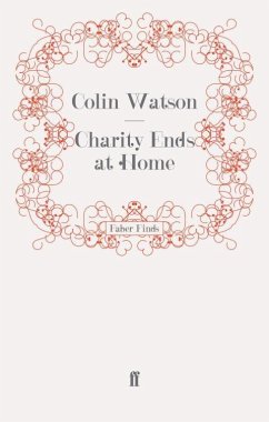 Charity Ends at Home (eBook, ePUB) - Watson, Colin