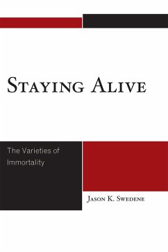 Staying Alive (eBook, ePUB) - Swedene, Jason K.