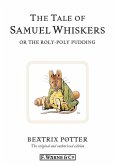 The Tale of Samuel Whiskers or the Roly-Poly Pudding (eBook, ePUB)