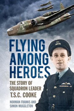 Flying Among Heroes (eBook, ePUB) - Franks, Norman; Muggleton, Simon