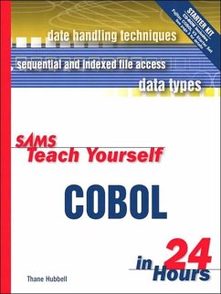 Sams Teach Yourself COBOL in 24 Hours (eBook, ePUB) - Hubbell, Thane
