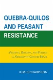 Quebra-Quilos and Peasant Resistance (eBook, ePUB)