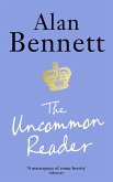 The Uncommon Reader (eBook, ePUB)