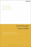 Torah Revealed, Torah Fulfilled (eBook, ePUB)