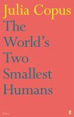 The World's Two Smallest Humans (eBook, ePUB)