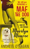 The Life and Opinions of Maf the Dog, and of his friend Marilyn Monroe (eBook, ePUB)