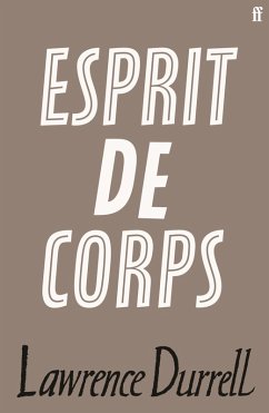 Esprit de Corps (eBook, ePUB) - Durrell, Lawrence