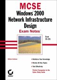 MCSE Windows 2000 Network Infrastructure Design Exam Notes (eBook, PDF)