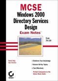 MCSE Windows 2000 Directory Services Design Exam Notes (eBook, PDF)