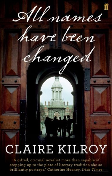 All Names Have Been Changed (eBook, ePUB) All Names Have Been Changed (eBook, ePUB)