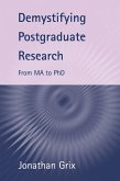 Demystifying Postgraduate Research (eBook, PDF)