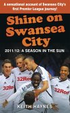 Shine On Swansea City (eBook, ePUB)