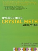 Overcoming Crystal Meth Addiction (eBook, ePUB)