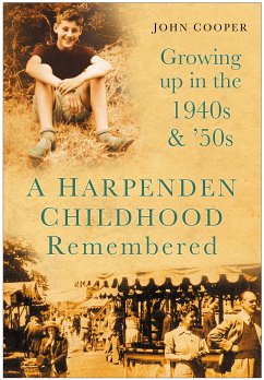 A Harpenden Childhood Remembered (eBook, ePUB) - Cooper, John