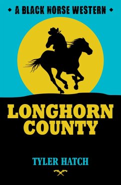 Longhorn Country (eBook, ePUB) - Hatch, Tyler