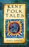 Kent Folk Tales (eBook, ePUB)