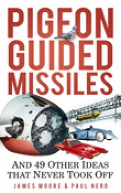 Pigeon Guided Missiles (eBook, ePUB) - Moore, James; Nero, Paul
