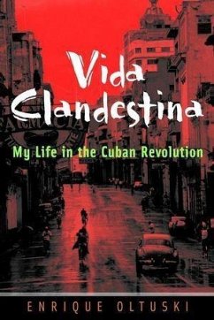 Vida Clandestina (eBook, PDF) - Oltuski, Enrique