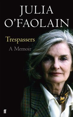 Trespassers (eBook, ePUB) - O'Faolain, Julia