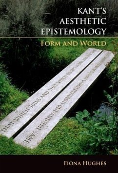 Kant's Aesthetic Epistemology (eBook, PDF) - Hughes, Fiona